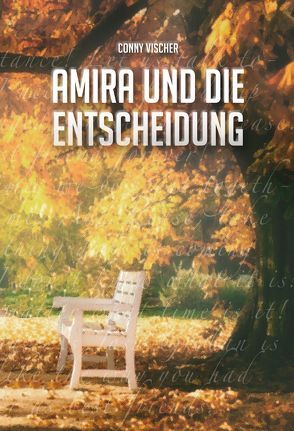 Amira und die Entscheidung von ViCON,  Verlag, Vischer,  Conny