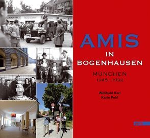 Amis in Bogenhausen von Karl,  Willibald, Pohl,  Karin