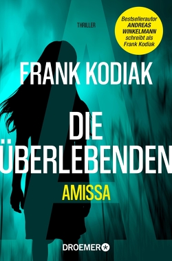 Amissa. Die Überlebenden von Kodiak,  Frank