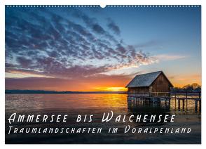 Ammersee bis Walchensee – Traumlandschaften im Voralpenland (Wandkalender 2024 DIN A2 quer), CALVENDO Monatskalender von Feiner,  Denis