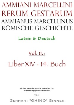 Ammianus Marcellinus, Römische Geschichte / Ammianus Marcellinus römische Geschichte II von ginner,  gerhart, Marcellinus,  Ammianus, Seyfarth,  Wolfgang