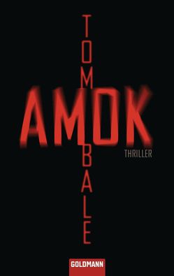 Amok von Bale,  Tom, Jaeger,  Andreas