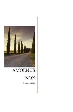 Amoneus Nox von Sander,  Theodor