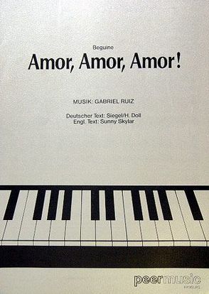Amor, Amor, Amor von Peermusic, Ruiz,  Gabriel