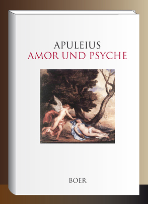 Amor und Psyche von Apuleius,  Lucius, Norden,  Eduard