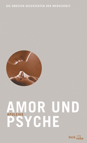 Amor und Psyche von Apuleius, Norden,  Eduard, Radke,  Gyburg