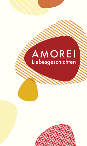 Amore! von Schüssler,  Susanne