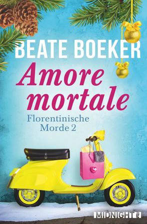 Amore mortale (Florentinische Morde 2) von Boeker,  Beate