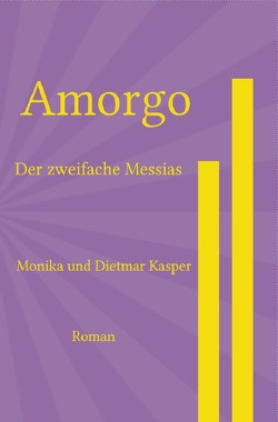 Amorgo von Kasper,  Dietmar, Kasper,  Monika