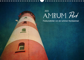 AMRUM Art (Wandkalender 2023 DIN A3 quer) von DESIGN Photo + PhotoArt,  AD, Dölling,  Angela