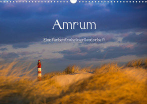 Amrum – Eine farbenfrohe Insellandschaft (Wandkalender 2022 DIN A3 quer) von Koch - Siko-Fotomomente.de,  Silke