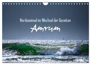 Amrum – Nordseeinsel im Wechsel der Gezeiten (Wandkalender 2024 DIN A4 quer), CALVENDO Monatskalender von Daum,  Lars