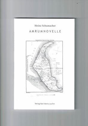 Amrumnovelle von Schumacher,  Heinz