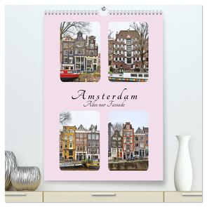 Amsterdam – Alles nur Fassade (hochwertiger Premium Wandkalender 2024 DIN A2 hoch), Kunstdruck in Hochglanz von Härlein,  Peter