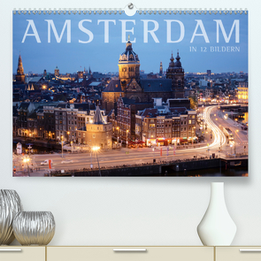 Amsterdam in 12 Bildern (Premium, hochwertiger DIN A2 Wandkalender 2021, Kunstdruck in Hochglanz) von Darren