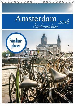 Amsterdam Stadtansichten (Wandkalender 2018 DIN A4 hoch) von Pinkoss,  Oliver