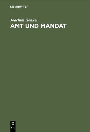 Amt und Mandat von Henkel,  Joachim