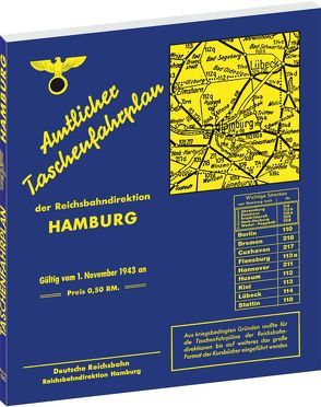 Amtlicher Taschenfahrplan Reichsbahndirektion Hamburg – Jahresfahrplan 1943/1944 von Rockstuhl,  Harald