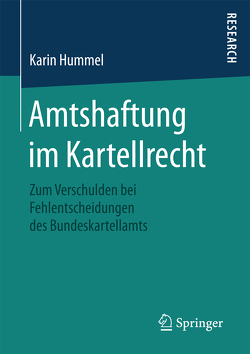 Amtshaftung im Kartellrecht von Hummel,  Karin