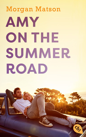 Amy on the Summer Road von Matson,  Morgan, Reinhart,  Franka