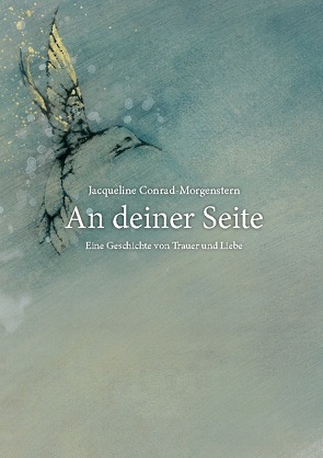 An deiner Seite von Conrad-Morgenstern,  Jacqueline