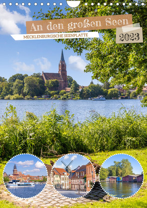 An den großen Seen der Mecklenburgischen Seenplatte (Wandkalender 2023 DIN A4 hoch) von Viola,  Melanie
