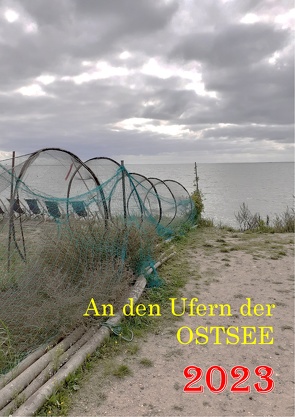 An den Ufern der Ostsee 2023 (Kalender) von Klietz,  Reinhard