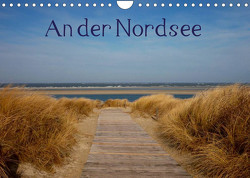An der Nordsee (Wandkalender 2023 DIN A4 quer) von kattobello