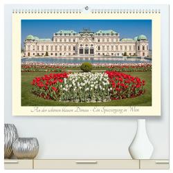 An der schönen blauen Donau – Ein Spaziergang in Wien (hochwertiger Premium Wandkalender 2024 DIN A2 quer), Kunstdruck in Hochglanz von Heindl,  Karl
