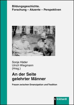 An der Seite gelehrter Männer von Häder,  Sonja, Wiegmann,  Ulrich