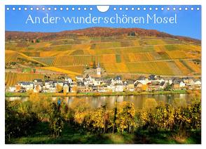 An der wunderschönen Mosel (Wandkalender 2024 DIN A4 quer), CALVENDO Monatskalender von Klatt,  Arno