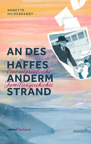 An des Haffes anderm Strand von Hildebrandt,  Annette