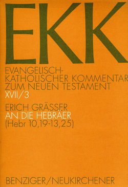 An die Hebräer, EKK XVII/3 von Gräßer,  Erich