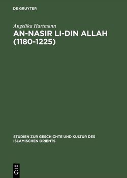 An-Nasir li-Din Allah (1180–1225) von Hartmann,  Angelika
