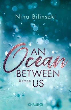 An Ocean Between Us von Bilinszki,  Nina