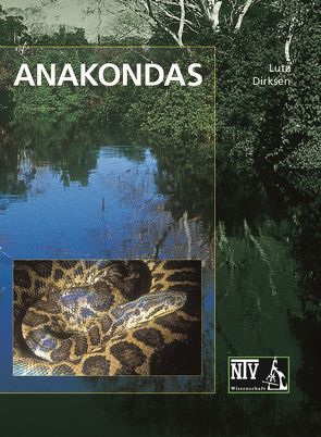 Anakondas von Dirksen,  Lutz