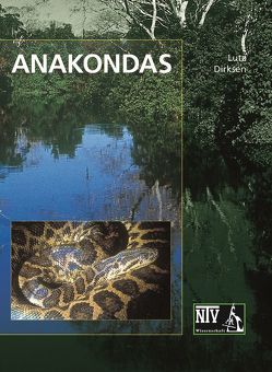 Anakondas von Dirksen,  Lutz
