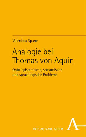 Analogie bei Thomas von Aquin von Spune,  Valentina