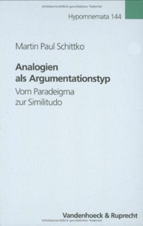 Analogien als Argumentationstyp von Schittko,  Martin Paul