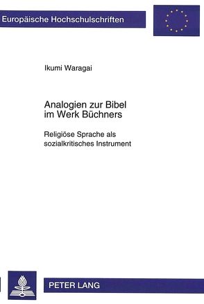 Analogien zur Bibel im Werk Büchners von Waragai,  Ikumi