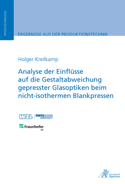 Analyse der Einflüsse auf die Gestaltabweichung gepresster von Kreilkamp,  Holger