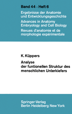 Analyse der funktionellen Struktur des menschlichen Unterkiefers von Küppers,  K.