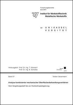 Analyse kombinierter mechanischer Oberflächenbehandlungsverfahren von Oevermann,  Torben