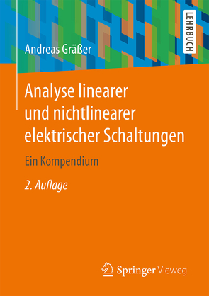 Analyse linearer und nichtlinearer elektrischer Schaltungen von Gräßer,  Andreas