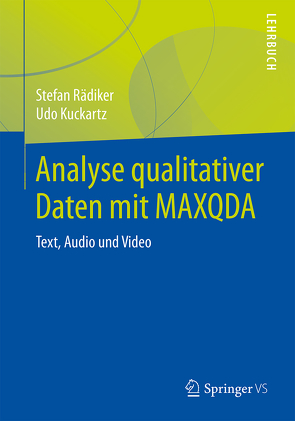 Analyse qualitativer Daten mit MAXQDA von Kuckartz,  Udo, Rädiker,  Stefan
