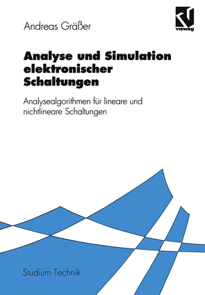 Analyse und Simulation elektronischer Schaltungen von Gräßer,  Andreas