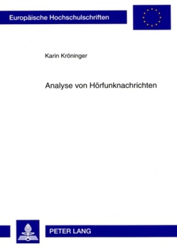 Analyse von Hörfunknachrichten von Kröninger,  Karin
