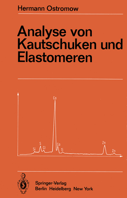 Analyse von Kautschuken und Elastomeren von Ostromow,  Hermann