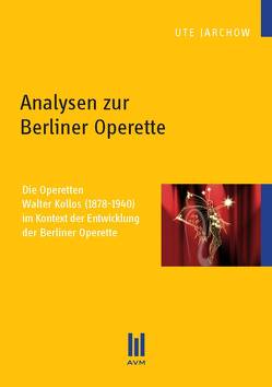 Analysen zur Berliner Operette von Jarchow,  Ute