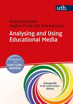 Analysing and Using Educational Media von Bucher,  Kristina, Finck von Finckenstein,  Sophia